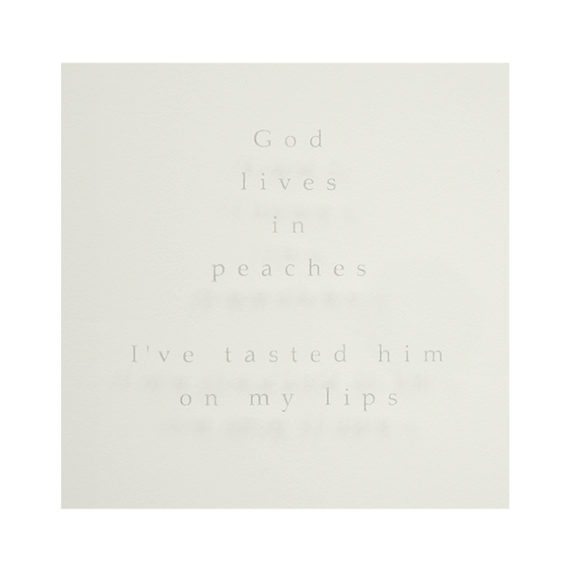 God Lives in Peaches, Sandblasted text - God lives in peaches, I've tasted him on my lips. Sandblasted glass, paper, 24ct gold leaf, Ink Frame size - 767mm wide x 474mm high x 50mm deep. 2014