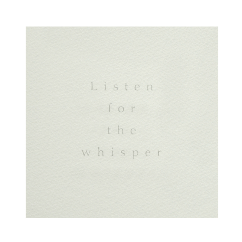 Whisper. Sandblasted text - Listen for the Whisper. Sandblasted glass, paper, 24ct gold leaf, sterling silver watch winders, 24ct gold. Frame size - 767mm wide x 465mm high x 50mm deep. 2014